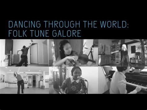 tune galore|Dancing Through the World: Folk Tune Galore .